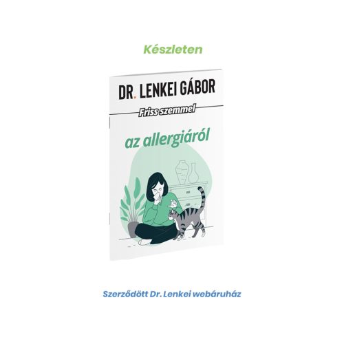 Dr. Lenkei Friss szemmel az allergiáról